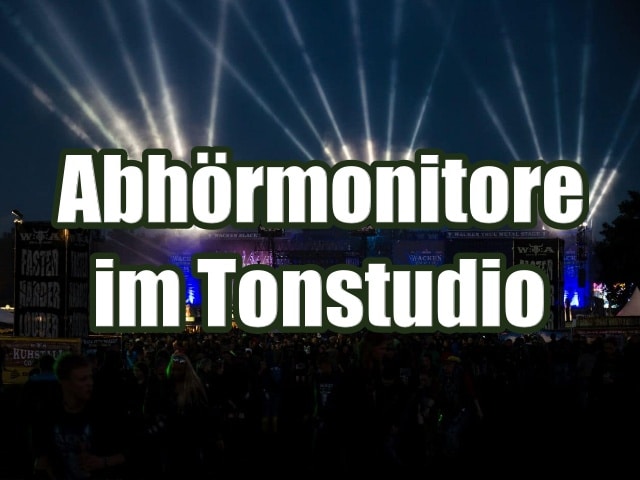 Abhörmonitore bzw. Studiomonitore im Tonstudio oder Proberaum