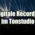 Digitale Recorder für Tonstudio und Proberaum