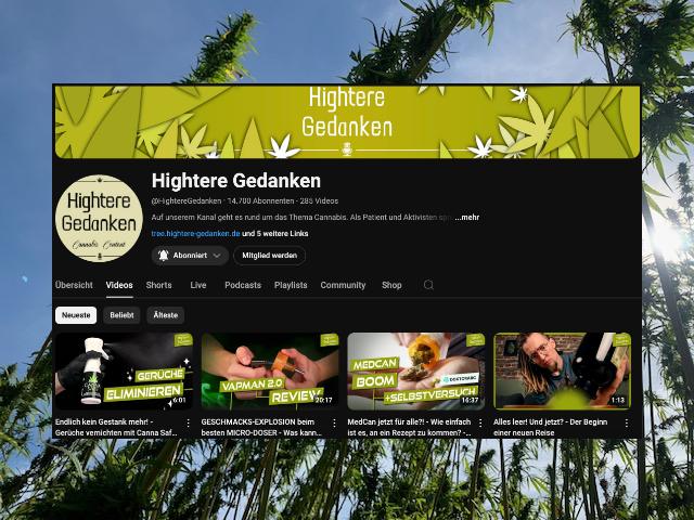 Hightere Gedanken: Ein YouTube-Kanal rund um Cannabis