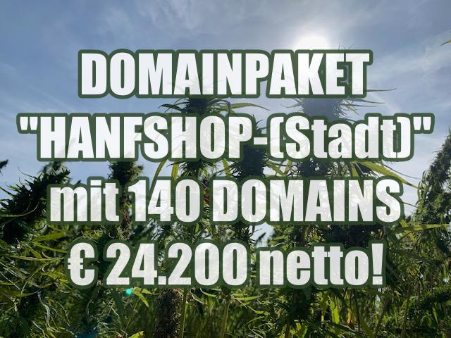Domainpaket "Hanfshop-[STADT]" (140 Domains) für €24.200,00 zu verkaufen