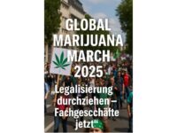 Global Marijuana March 2025: „Legalisierung durchziehen – Fachgeschäfte jetzt!“