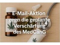 Email-Aktion gegen die geplante Verschärfung des MedCanG