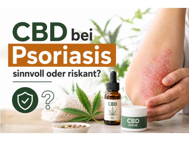 CBD bei Psoriasis sinnvoll oder riskant?
