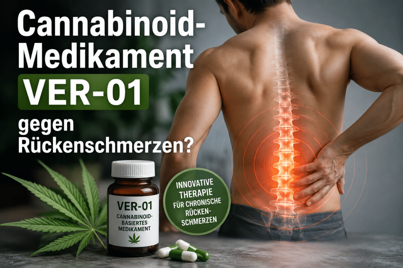 Cannabinoid-Medikament VER-01 gegen Rückenschmerzen?
